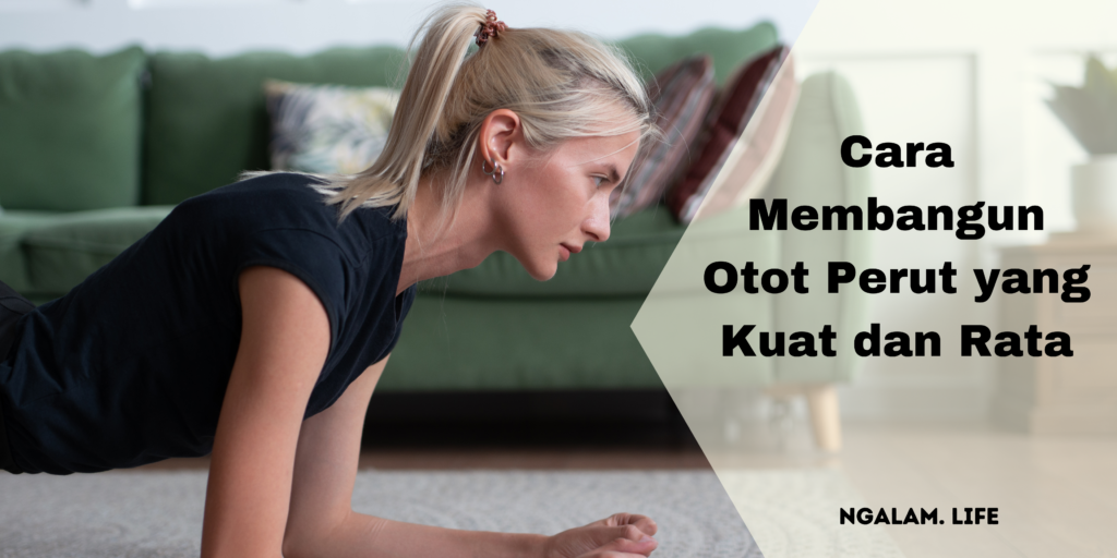 Plank membentuk otot perut