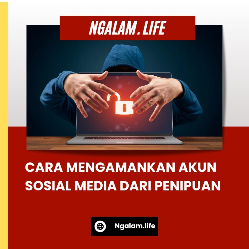 Mengamankan Akun sosial media