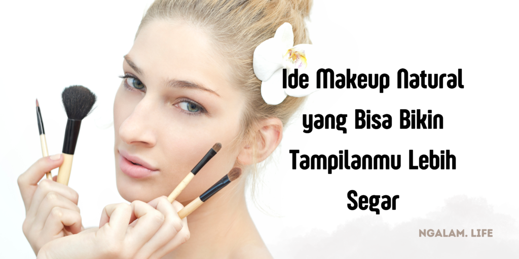 Make up natural