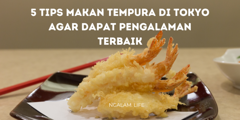 Tips makan tempura terbaik