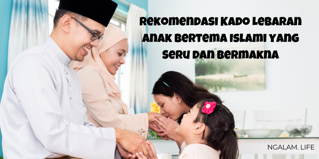 Kado anak islami lebaran