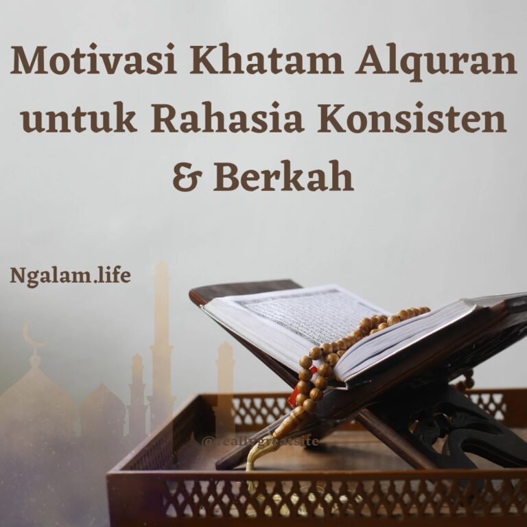 Motivasi khatam Alquran