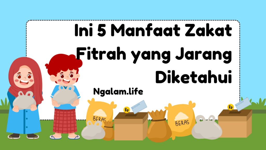 Manfaat zakat fitrah yang jarang diketahui