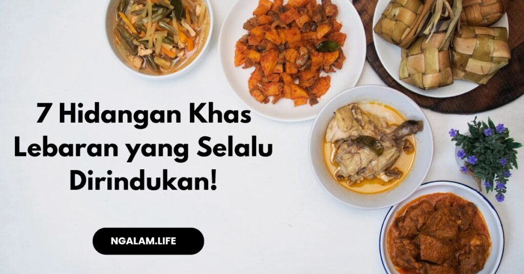 Hidangan khas lebaran