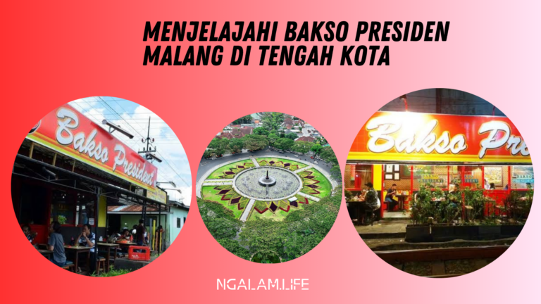 Bakso Presiden Malang