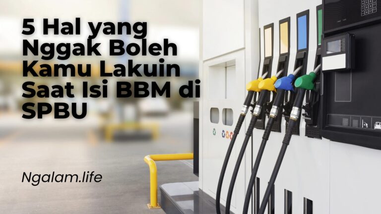 Hal yang tidak boleh dilakukan saat isi bbm