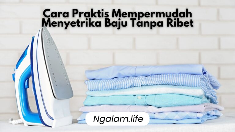 Menyetrika anti ribet