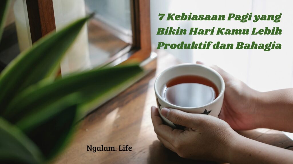 Kebiasaan pagi