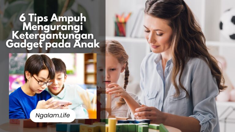 Mengurangi gadget anak