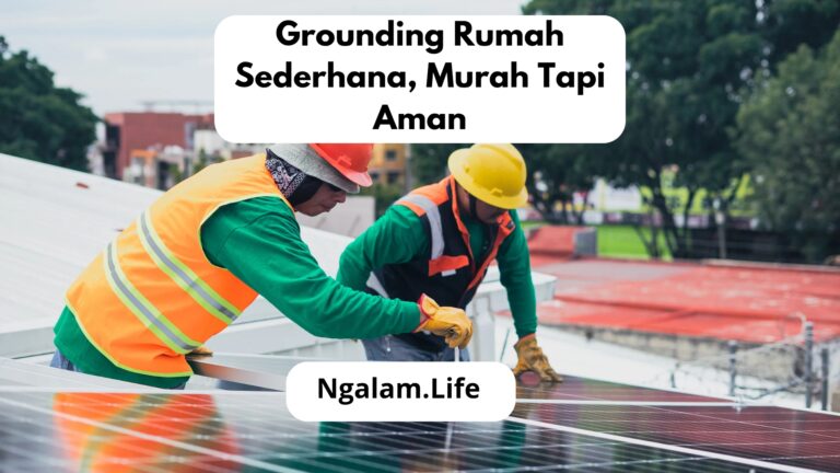 Grounding Rumah Sederhana
