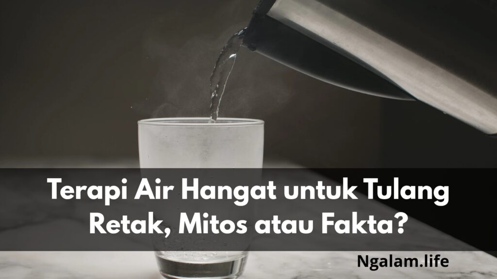 Air hangat untuk tulang