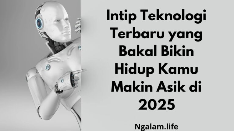 Teknologi terbaru
