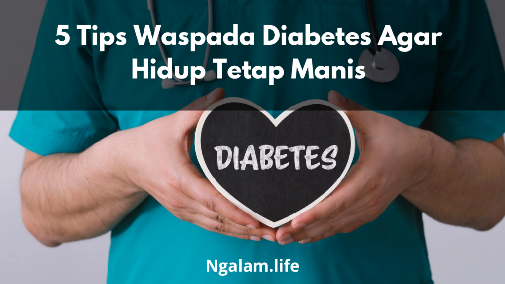 Waspada diabetes