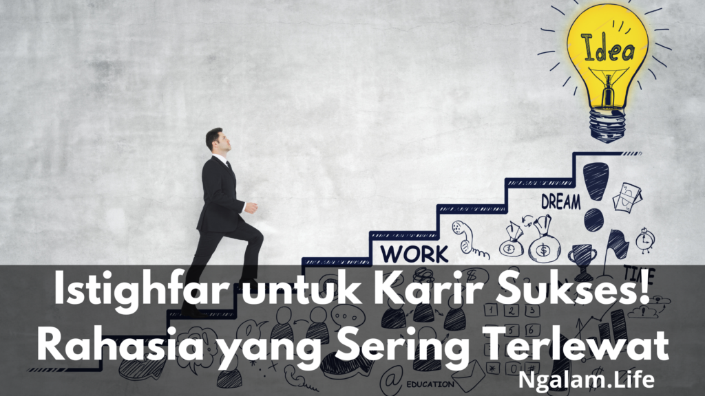 Istighfar untuk karier