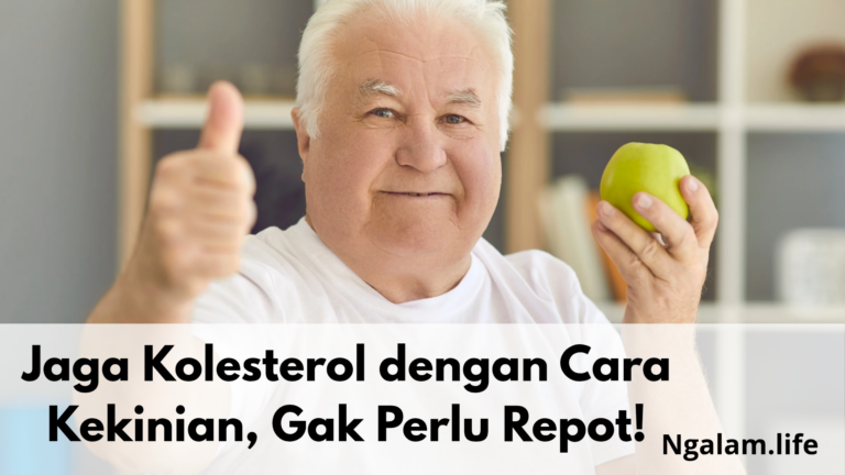 Jaga kolesterol