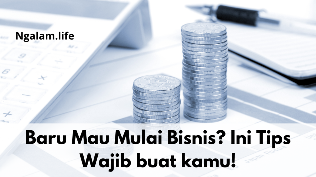 Tips mulai bisnis