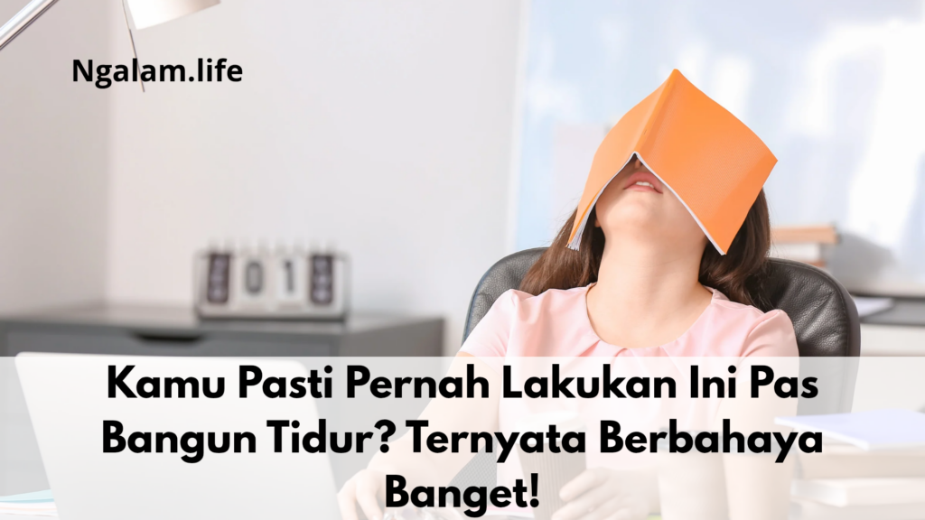 Kebiasaan bangun tidur