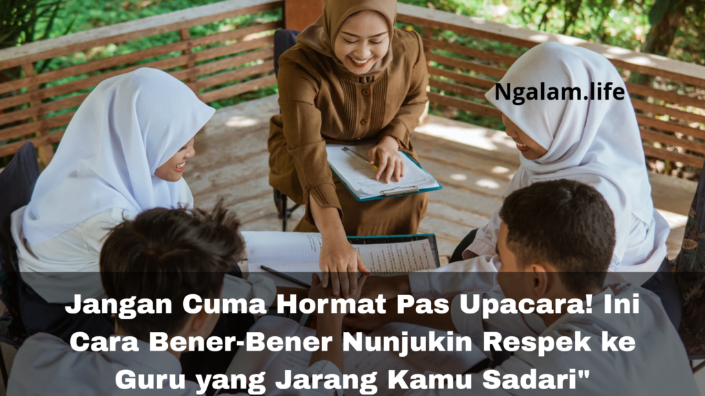Hormat pada guru