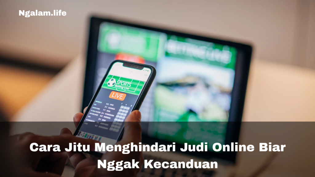 Cara menghindari judi